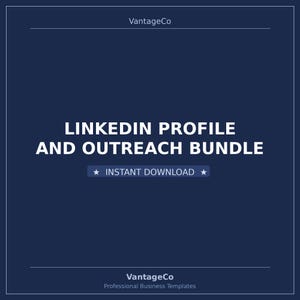 Puede incluir: Un gráfico digital azul oscuro con texto blanco que dice VantageCo en la parte superior e inferior. El centro muestra LINKEDIN PROFILE AND OUTREACH BUNDLE en letras blancas en negrita, con un botón rectangular debajo que dice INSTANT DOWNLOAD.