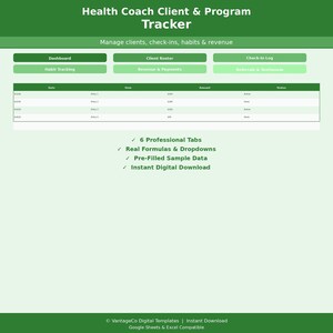 Può includere: Un modello di foglio di calcolo digitale Health Coach Client & Program Tracker in tonalità di verde. Presenta una dashboard con sei schede, una tabella dati per il monitoraggio delle voci e un elenco di funzioni e formule.