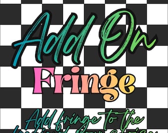 Add Fringe To Your Freshie