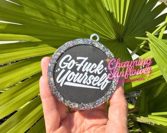 Go F*** Yourself Car Air Freshener