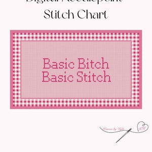 Basic Bitch Basic Stitch pillow Digital needlepoint pattern (digital download)