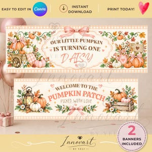 Puede incluir: Dos pancartas rectangulares con ilustraciones en acuarela de calabazas, hojas de otoño, flores y linternas. La pancarta superior dice Our Little Pumpkin Is Turning One Daisy. La pancarta inferior dice Welcome To The Pumpkin Patch Picked With Love.