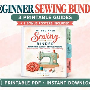 Könnte beinhalten: Ein weißer Ordner mit dem Titel My Beginner Sewing Binder, der eine türkisfarbene Nähmaschine, ein rotes Haargummi, eine Garnrolle und Nähklammern zeigt. Der Ordner enthält drei farbige Registerkarten mit der Aufschrift Practice Sheets, Stitch Reference und Scrunchie Guide.