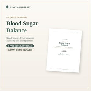 Könnte beinhalten: Ein digitales Dokument mit dem Titel "Blood Sugar Balance" mit dem Text "A 4-Week Program". Das Dokument befindet sich auf weißem Hintergrund mit einem hellgrünen und beigen Rand. Das Dokument ist ein 9-seitiges, editierbares Programm und ein sofortiger digitaler Download.