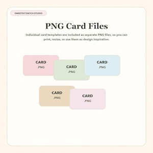 May include: A digital graphic displaying the text SWEETEST BATCH STUDIO and PNG Card Files. Below, five rectangular card templates in pastel pink, light green, light blue, beige, and lavender are shown, each labeled with the text CARD .PNG.