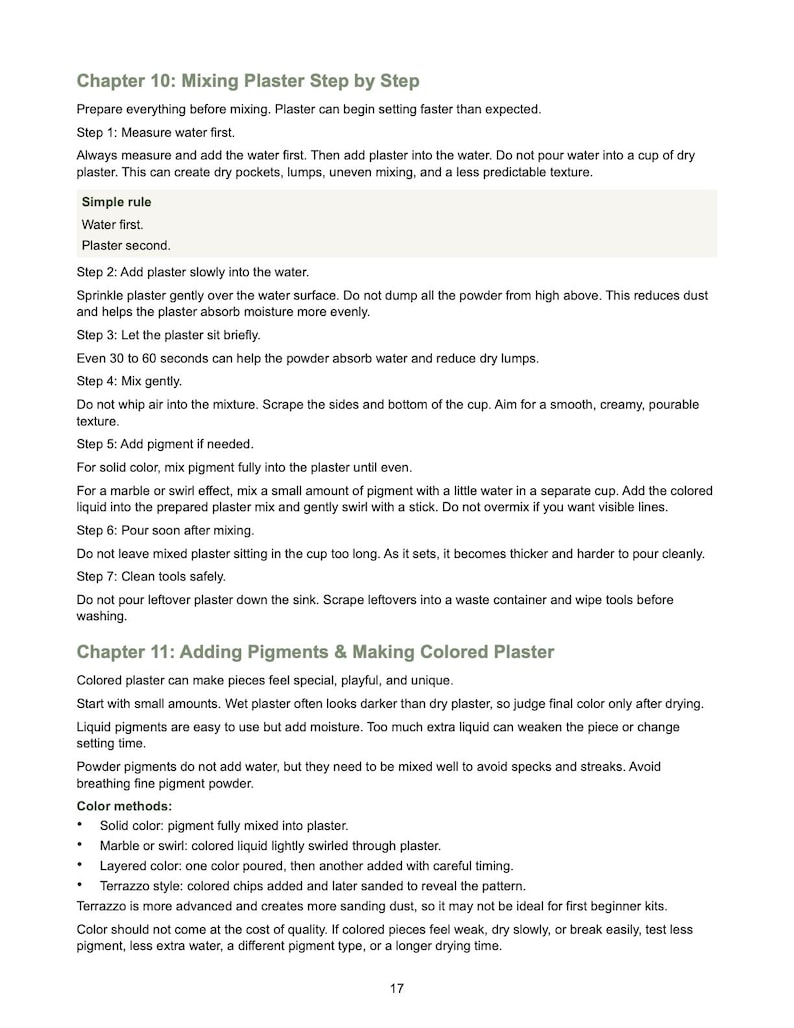May include: A page titled Chapter 10: Mixing Plaster Step by Step and Chapter 11: Adding Pigments & Making Colored Plaster. The text provides instructions on measuring water and plaster, mixing techniques, and methods for adding pigments to plaster.