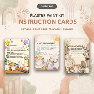 May include: A digital PDF plaster paint kit instruction card set featuring three distinct styles and two card sizes. The cards include printable and fillable text, step-by-step painting instructions, safety guidelines, and care tips for plaster pieces.