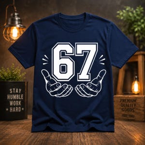 Bruh, det är 67 Svg Png | 67 Sex Sju Svg | Drip Meme Svg | Viral TikTok Trend | Gen Z Citat | Cricut Cut-fil | Vit & Svart Png
