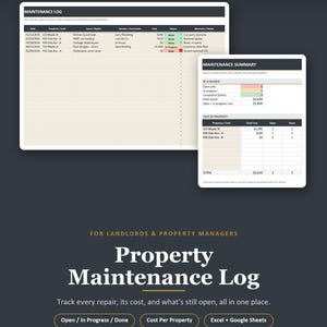 May include: A digital property maintenance log template for landlords and property managers. The document features a maintenance log table and a maintenance summary dashboard with columns for dates, property units, repair issues, vendors, costs, and status.