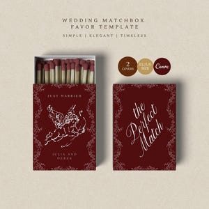 May include: A wedding matchbox favor template featuring deep red covers with white text and illustrations. One box shows a cherub, 'JUST MARRIED', and 'JULIA AND DEREK'. The other shows 'the Perfect Match'. Includes 2 covers and Canva compatibility.