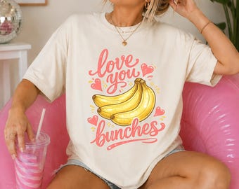Ti amo a grappoli Maglietta Banana Maglietta Amicizia Maglietta Bananas Maglietta Carina per buongustai Maglietta Divertente Gioco di Parole Maglietta con Gioco di Parole Regali per Ragazze Adolescenti