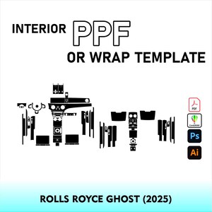 May include: A digital interior PPF or wrap template for a 2025 Rolls Royce Ghost, featuring black vector outlines of various vehicle interior components. The image includes text reading INTERIOR PPF OR WRAP TEMPLATE and ROLLS ROYCE GHOST (2025).