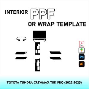 Könnte beinhalten: Eine digitale Innenraum-PPF- oder Folienvorlage für den Toyota Tundra Crewmax TRD Pro (2022-2025) mit schwarzen Ausschnittformen für Fahrzeuginnenverkleidungen sowie Dateiformat-Symbolen für PDF, CorelDRAW, Photoshop und Illustrator.