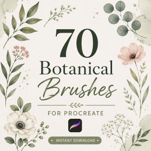 Può includere: Una grafica digitale che presenta il testo 70 Botanical Brushes FOR PROCREATE con un pulsante per il download istantaneo. Il design è decorato con illustrazioni in stile acquerello di foglie verdi, fiori rosa e bianchi su uno sfondo color crema.