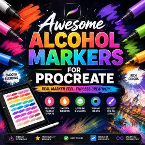May include: A digital product advertisement for alcohol marker brushes for Procreate, featuring the text Awesome ALCOHOL MARKERS FOR PROCREATE, colourful marker strokes, a tablet displaying a colour palette, and icons for blending and layering.
