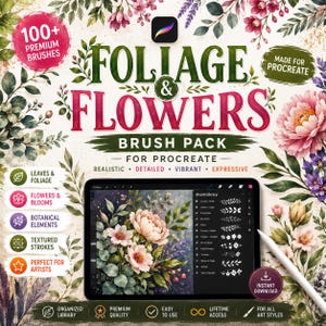 Peut inclure: Un pack de pinceaux numériques pour Procreate intitulé Foliage & Flowers, comprenant plus de 100 pinceaux premium. L'image présente des illustrations botaniques, une tablette affichant un menu de bibliothèque et un stylet sur fond floral.