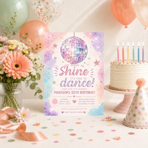 May include: A rectangular birthday invitation card featuring a central disco ball graphic, pastel watercolour clouds, and the text 'Get ready to shine it's time to dance! Madison's 10th birthday' with event details including date, time, and location.