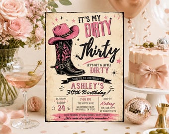 Dirty Thirty 30th Birthday Invitation Template, Editable Canva Invitation, Mobile Invitation, Cowgirl Adult Woman's Thirtieth Birthday