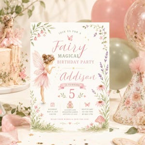 May include: A rectangular birthday invitation card featuring a fairy illustration, floral borders, and the text: Join us for a Fairy Magical Birthday Party, Addison is turning 5, Saturday May 24, 2027, 2:00 PM, 123 Fairy Lane, RSVP to Amy.