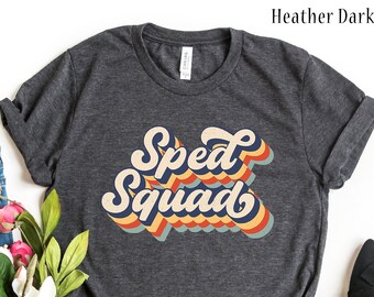 Vintage Sped Squad T-Shirt, Teacher Back To School, Teacher Shirt, Specials Teaching, Sped Squad shirt, Sped Teacher Shirt, Teacher Gift