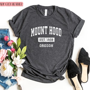 Mount Hood Oregon Shirt, Mount Hood Tee, Oregon State Shirt, Oregon Sweatshirt, OR Hoodie, Mount Hood Shirt, Oregon Souvenir, Mountain Shirt