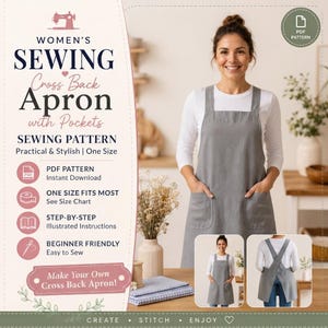 Puede incluir: Un delantal gris de espalda cruzada con dos bolsillos delanteros, mostrado en un anuncio de patrón de costura. El texto dice: Women's Sewing Cross Back Apron with Pockets, Sewing Pattern, Practical & Stylish, One Size, PDF Pattern.