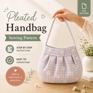 Pleated Handbag Sewing Pattern, Tote Bag Tutorial, Beginner Friendly (PDF Download)