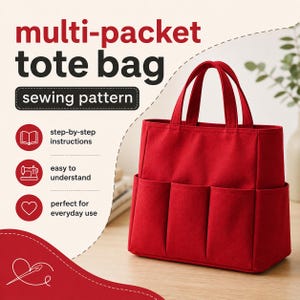 Puede incluir: Un patrón de costura para bolso tote con múltiples bolsillos en color rojo, con el texto multi-packet tote bag, sewing pattern, step-by-step instructions, easy to understand, perfect for everyday use, y un icono de corazón y aguja.