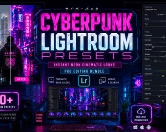 Pakiet gotowych ustawień do Lightrooma Cyberpunk | Gotowe ustawienia do zdjęć neonowych | Futurystyczne filtry do Lightrooma | Edycja nocnych zdjęć kinowych | Mobilne i stacjonarne