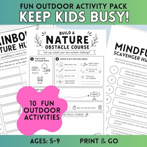 May include: A set of three printable activity sheets titled Rainbow Nature Hunt, Build a Nature Obstacle Course, and Mindful Scavenger Hunt. The black and white pages feature text, checkboxes, and line art illustrations of nature elements.