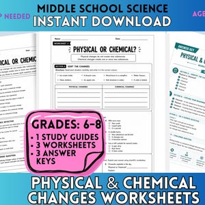 May include: Middle school science worksheets titled Physical or Chemical with study guides and answer keys. The documents include sections for sorting changes, true or false questions, and science detective tasks for grades 6-8, ages 11-14.