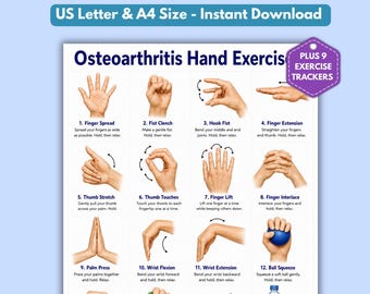 May include: A digital chart titled Osteoarthritis Hand Exercises featuring twelve numbered illustrations of hand movements, including finger spreads, fist clenches, and wrist stretches. The document includes text for US Letter and A4 size and 9 trackers.