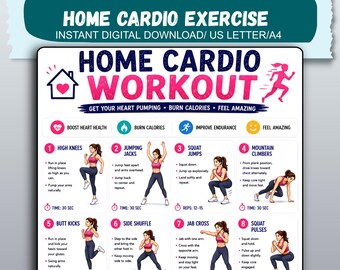 May include: A digital home cardio workout chart featuring the title HOME CARDIO WORKOUT and twelve numbered exercise illustrations including high knees, jumping jacks, squat jumps, mountain climbers, butt kicks, side shuffle, jab cross, and squat pulses.