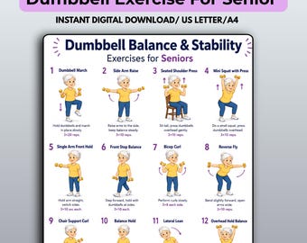 May include: A digital poster titled Dumbbell Balance & Stability Exercises for Seniors, featuring twelve numbered illustrations of a person in a yellow shirt and blue pants performing various dumbbell exercises with instructional text below each.