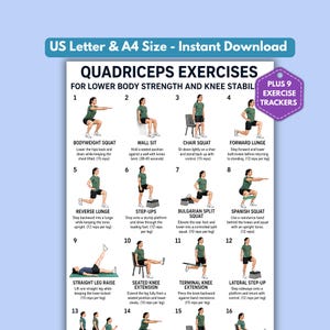 May include: A digital instructional chart titled QUADRICEPS EXERCISES FOR LOWER BODY STRENGTH AND KNEE STABILITY, featuring sixteen numbered illustrations of a person performing various exercises, with text descriptions for each, plus nine exercise trackers.