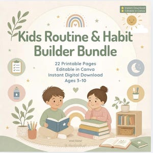 May include: A digital Kids Routine & Habit Builder Bundle with 22 printable pages. The graphic features a boy reading a book and a girl sitting by a stack of books, surrounded by icons of a rainbow, sun, moon, checklist, and toothbrush.