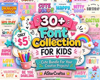 Pacote com mais de 30 fontes infantis fofas para Cricut, scrapbooking, design digital, tipografia infantil, projetos criativos e materiais para artesanato infantil.