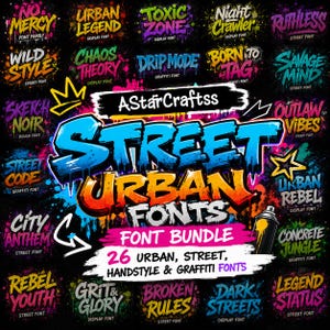 Street Rebels Graffiti Font Bundle | 26 Urban Street & Handstyle Fonts | Graffiti Typeface Collection | Hip Hop Fonts | Commercial Use