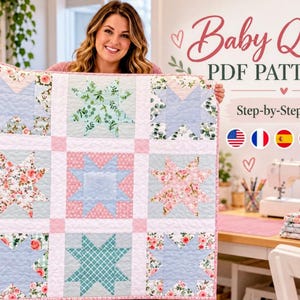 Patrón de Quilt para Bebé Sawtooth Star PDF, Patchwork para Principiantes, Quilt de Estrellas con Guía Fotográfica, 5 Idiomas