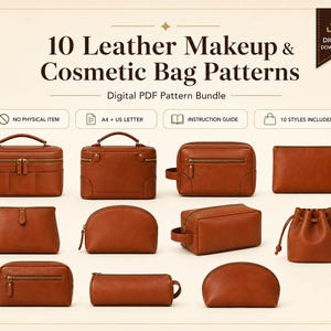 May include: A digital PDF pattern bundle featuring 10 leather makeup and cosmetic bag designs. The image displays various brown leather bag styles, including rectangular cases, pouches, and a drawstring bag, with text indicating a digital download.