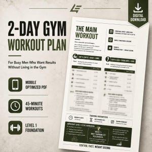 May include: A white 2-Day Gym Workout Plan digital download. The plan includes a 45-minute workout, mobile optimized PDF, and level 1 foundation. The plan is for busy people who want results without living in the gym.