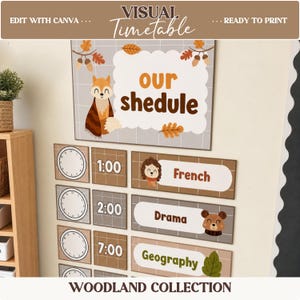 May include: A visual timetable wall display featuring a woodland theme with a fox illustration and the text our shedule. It includes rows with clock faces, time markers, and subject labels like French, Drama, and Geography with animal icons.