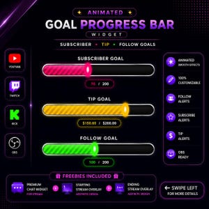 May include: An animated goal progress bar widget for streaming, featuring three horizontal bars in pink, yellow, and green. Includes icons for YouTube, Twitch, Kick, and OBS, with text labels for subscriber, tip, and follow goals, plus freebies included.