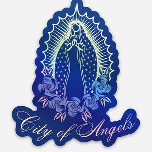 City of Angels Virgencita Holographic  Sticker