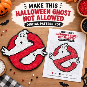 May include: A craft project featuring a white ghost figure inside a red circle with a black border, made of small beads. Beside it is a printed instruction sheet titled MAKE THIS HALLOWEEN GHOST NOT ALLOWED DIGITAL PATTERN PDF with a grid design.
