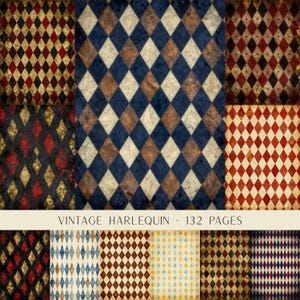 May include: A collection of various harlequin diamond patterns in different color schemes including blue, brown, red, black, and cream. The image features a central text overlay that reads VINTAGE HARLEQUIN - 132 PAGES in a simple font.