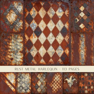 May include: A digital collection of 113 pages featuring various rust metal textures with harlequin diamond patterns, weathered surfaces, and distressed finishes. The text RUST METAL HARLEQUIN - 113 PAGES is printed across the centre of the image.