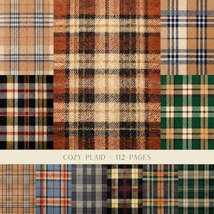 Puede incluir: Una colección de varios patrones de cuadros en tonos marrón, beige, verde, azul, negro y rojo. La imagen presenta un diseño central grande de cuadros con muestras más pequeñas alrededor, y el texto COZY PLAID - 112 PAGES.