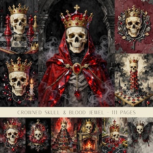 Crowned Skull & Blood Jewel Junk Journal Pages, Gothic Watercolor Digital Paper, Ruby Relic Scrapbook, Dark Fantasy Halloween Craft Pack