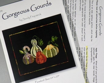 Gorgeous Gourds Wall Quilt Pattern by Hissyfitz Designs c. 2007 Finished Size 24x29" HD0470 Autumn Quilting Applique Crafts Fall Decor